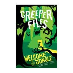 Creeper Files : Welcome to the Jungle