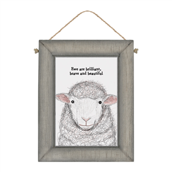 Ewe are Brilliant, Brave and Beautiful