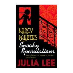 Nancy Parker's Spooky Speculations